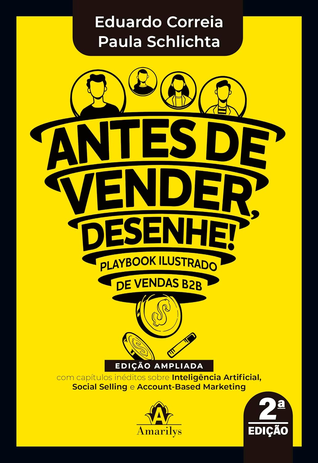 Capa do livro Antes de Vender, Desenhe!, de Eduardo Correia e Paula Schlichta